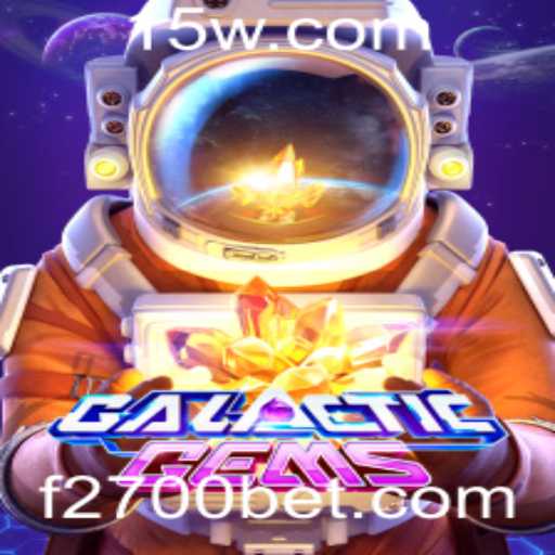 GalacticGems: Desvendando o Universo das Apostas com 2700bet