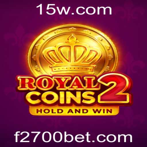 RoyalCoins2: Descubra o Fascinante Mundo de 2700bet